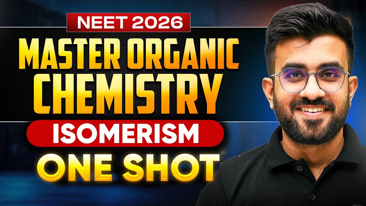 ⚔️Isomerism One Shot | Master Organic Chemistry | Nitesh Sir