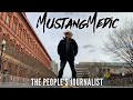 MustangMedic The Peoples Journalist