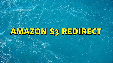 Amazon S3 Redirect