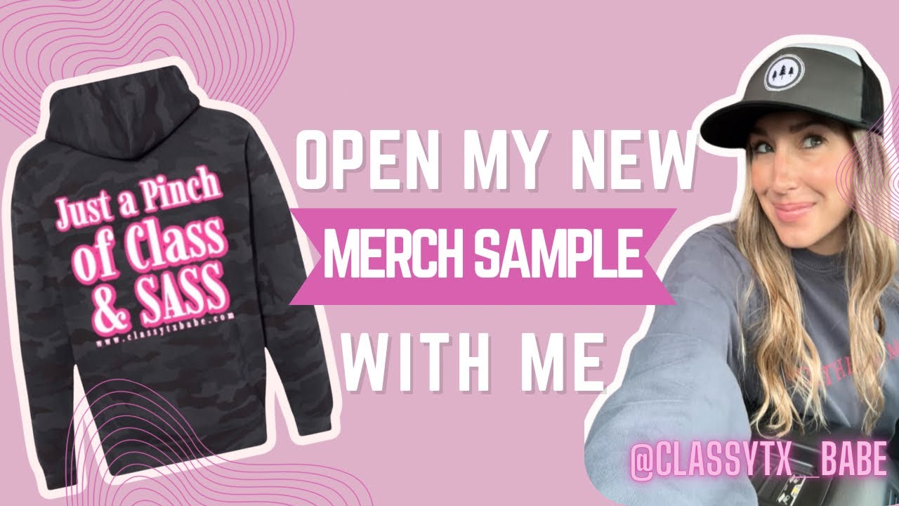 Open the new Classytxbabe Merch Sample with Me - YouTube