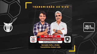 CORINTHIANS 0 X 0 BOTAFOGO - Campeonato Brasileiro - 7ª Rodada - 01/06/2024 - AO VIVO