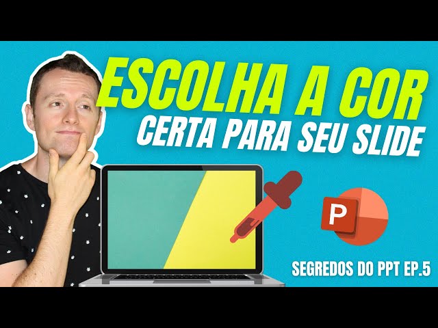 Como escolher as melhores cores para suas apresentações - Tutorial