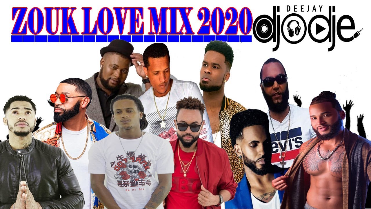 ZOUK LOVE MIX 2020 - Mixed by:Dj Djodje Fortes