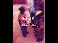 GRAND P ft. AFFOU KEÏTA