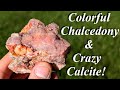 Gorgeous Chalcedony! Hunting for Colorful Plumey Chalcedony and Velvety Fibrous Calcite!