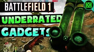 Battlefield 1: TOP 5 UNDERRATED GADGETS (+ Grenade) IN BF1