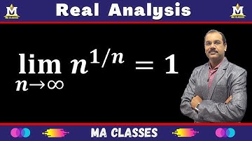 Important Sequence | Convergence of Sequence | Real Analysis | MA CLASSES