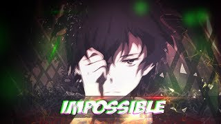 【AMV】hyoukaᴴᴰ ♫Impossible ♫