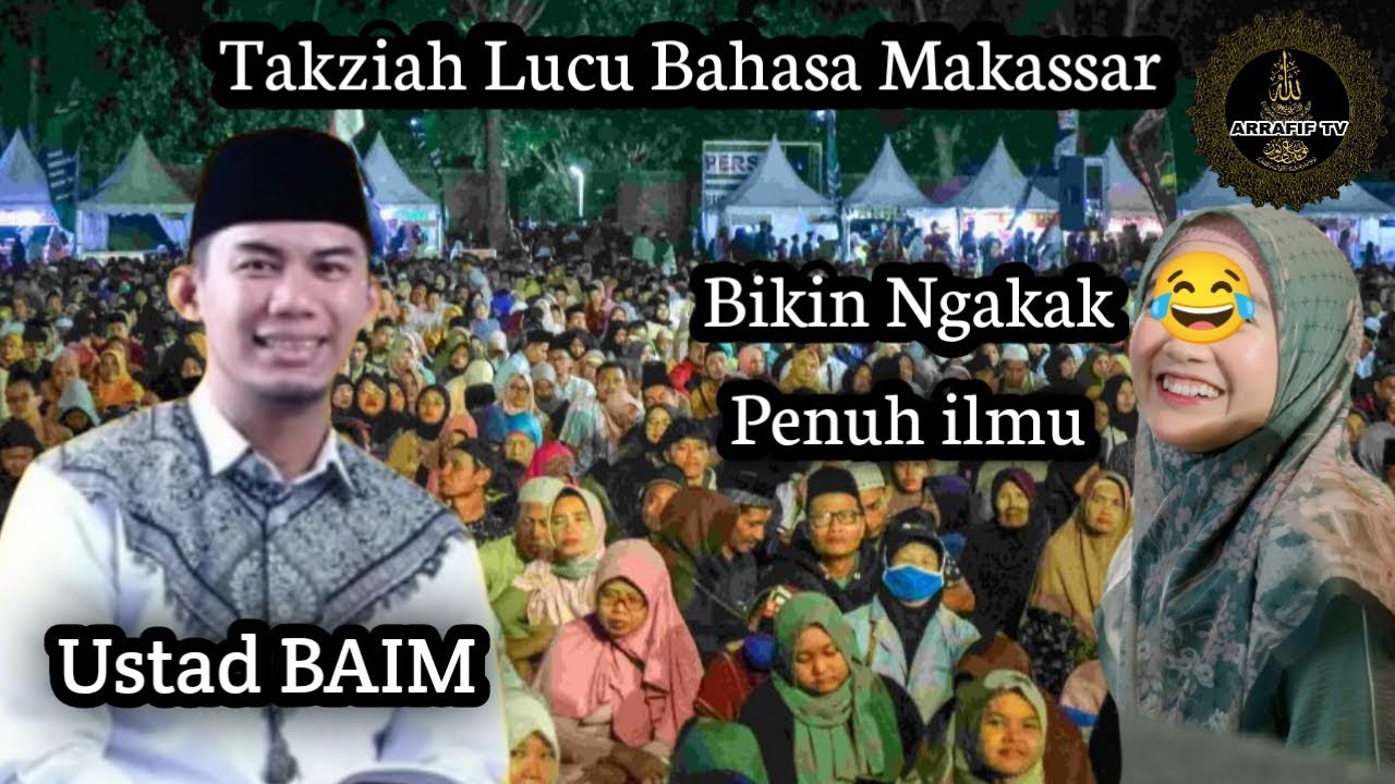 Ceramah Takziah Makassar Lucu