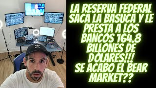 LA RESERVA FEDERAL SACA LA BASUCA Y LE PRESTA A LOS BANCOS 164.8 BILLONES DE DÓLARES!!