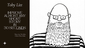 How to Improve Almost Any Short Story in 30 Seconds