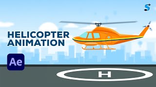 Helicopter Take Off Animation In Adobe After Effects | After Effects Tutorial | By Swag Art & craft