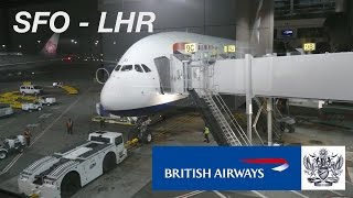 Full Flight Report | BRITISH AIRWAYS Airbus A380 Economy | SFO - LHR