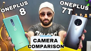 Oneplus 8 vs Oneplus 7T Camera Comparison| Oneplus 8 Camera Review| Oneplus 7T Camera Review