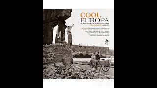 Various – Cool Europa - European Progressive Jazz In Germany 1959