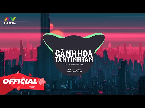 Video CÁNH HOA TÀN TÌNH TAN - LINH HƯƠNG LUZ ( WAN REMIX ) |... - youtube