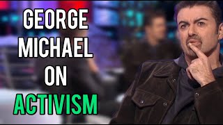 George Michael on his Activism (2003)