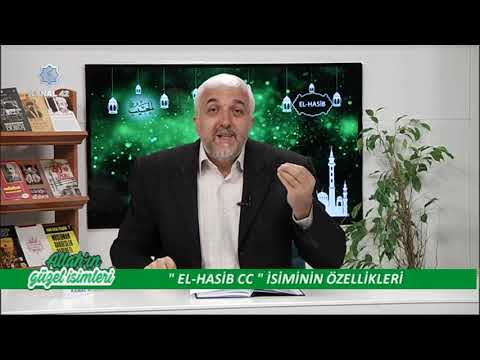 Allah'ın Güzel İsimleri - "El-Hasib CC" İsminin Özellikleri - Kanal 42