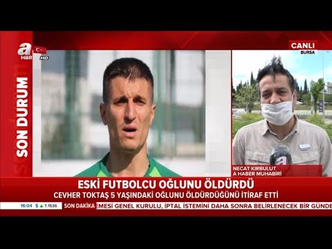 Eski Futbolcu, 5 Yaşındaki Oğlunu Öldürdü! Kan Donduran İtiraf! / A Haber | A Haber