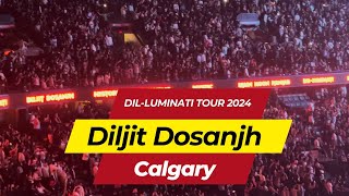 Diljit Dosanjh in Calgary (Vlog) | Dil-Luminati Tour 2024