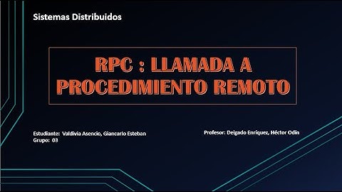 RPC -  LLAMADA A PROCEDIMIENTO REMOTO