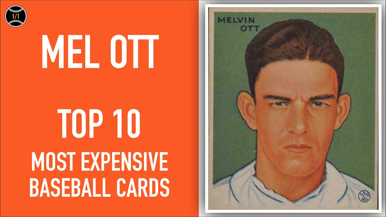 Mel Ott Top 10 Most Expensive Baseball Cards Sold on Ebay (January