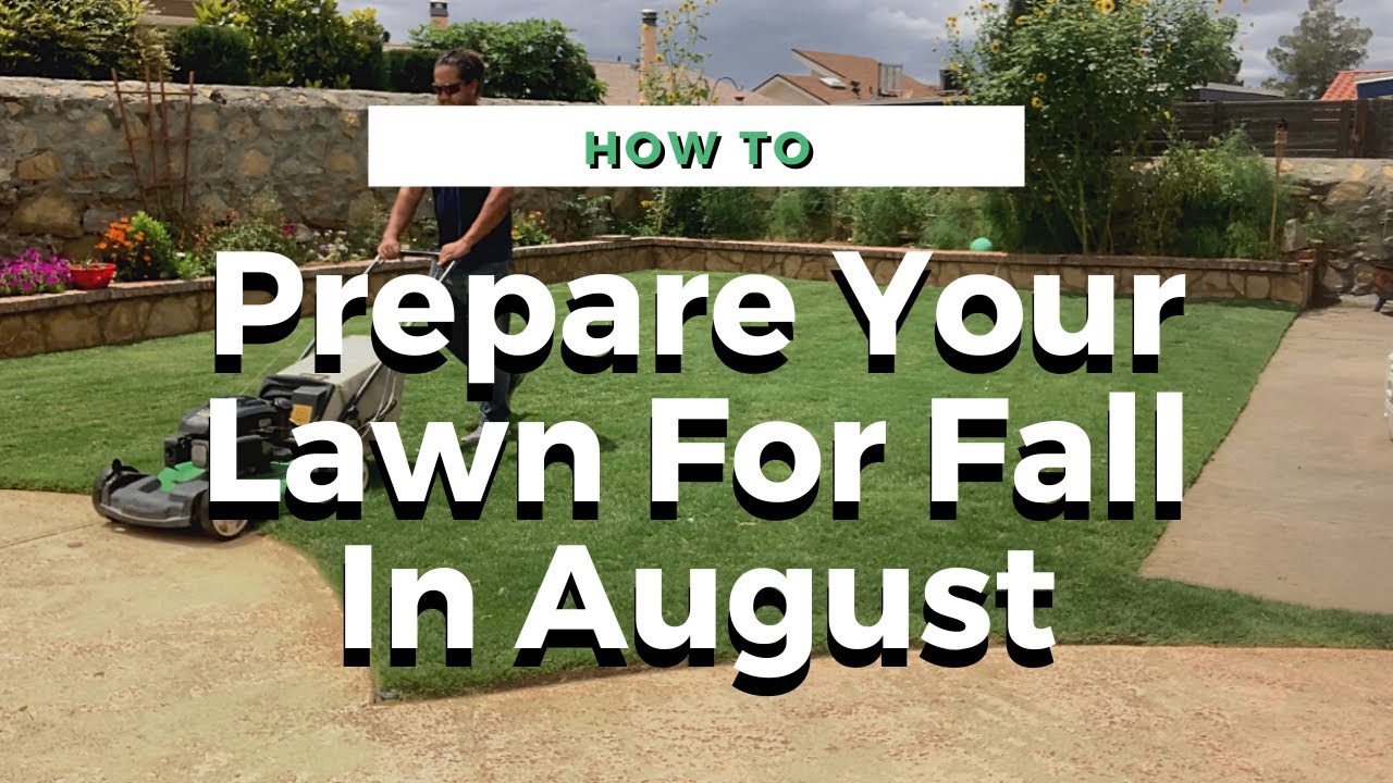 How To Prepare My Lawn For The Fall YouTube how-to-prepare-my-lawn-for-the-fall-youtube