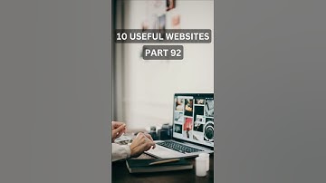 10 Useful Websites You Need To Know - Part 92
