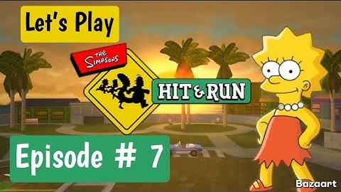 Let`s Play The Simpsons Hit & Run Episode # 7 Lisa`s search For bart