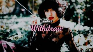 Withdraw - Kimbra (Traducida al español)