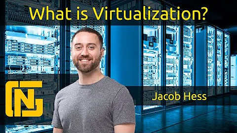 What is Virtualization? - DayDayNews