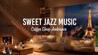 Cozy Space Smooth Jazz music l Relaxing and sweet Jazz music to relax, sleep well and relax