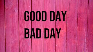 Elohim - Good Day Bad Day (Lyrcs) Resimi