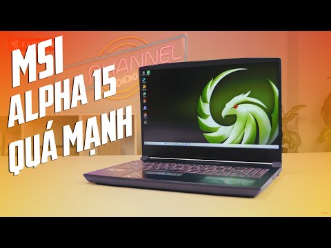Đánh Giá Laptop MSI ALPHA 5 - Đây Là Sức Mạnh Của AMD Advantage, Qúa Mạnh, Qúa Mát!