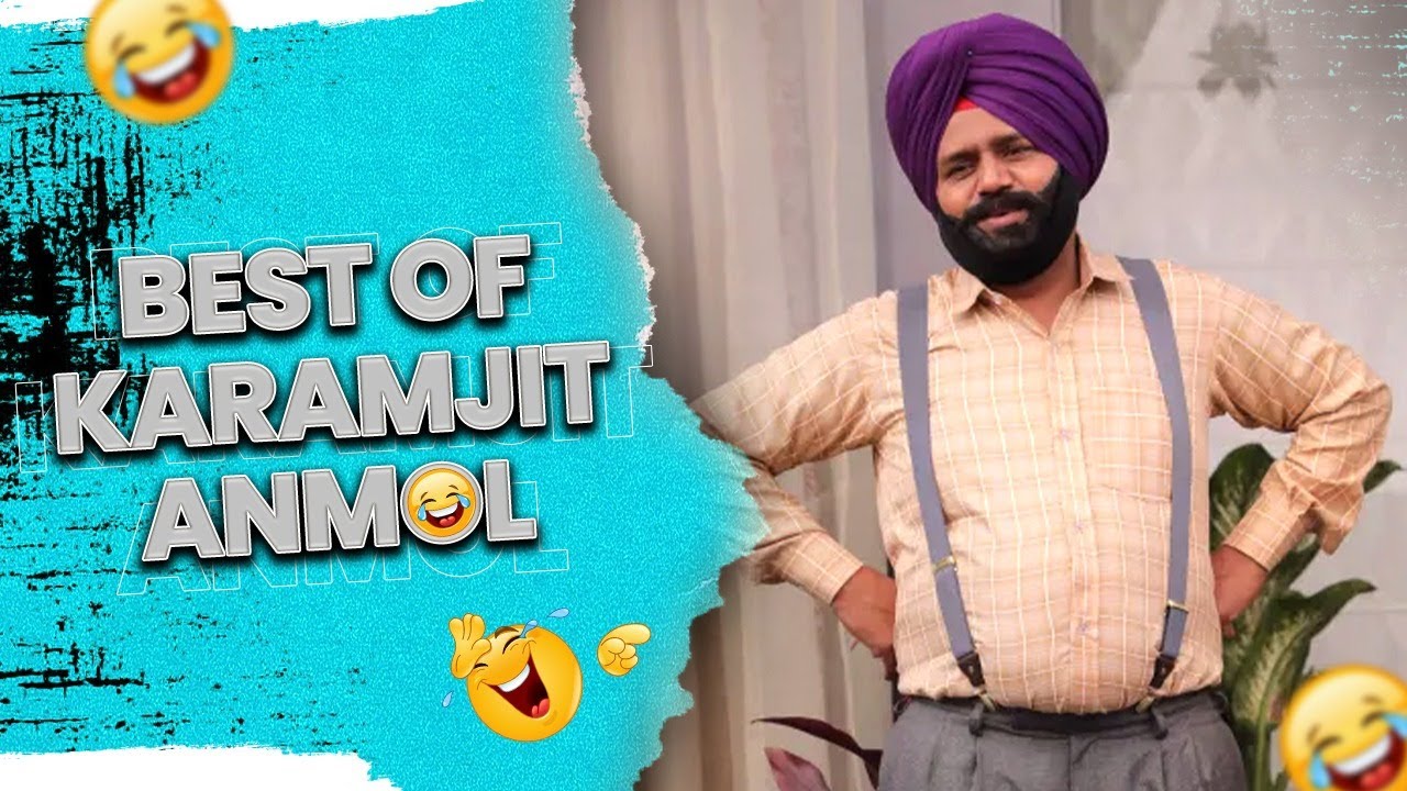 Best of Karamjeet Anmol | Latest Comedy Scenes | Rana Ranbir | Smeep Kang | Funny Videos