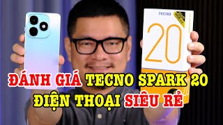 Đánh giá Tecno Spark 20, điện thoại siêu rẻ giống iPhone!