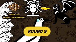 Let's talk about the Chesscraft International Tournament, Round 9  #Chesscraft