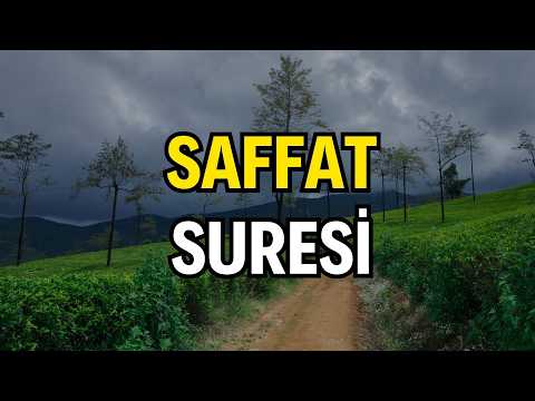 Saffat Suresi Dinle - Allah’ın Kudreti ve Sadık Kulların Ödülü | Kuran Dinle
