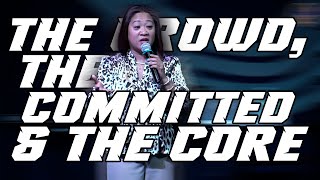 The Crowd, The Committed, and The Core (Bishop Latourette Solmerin-Becamon)