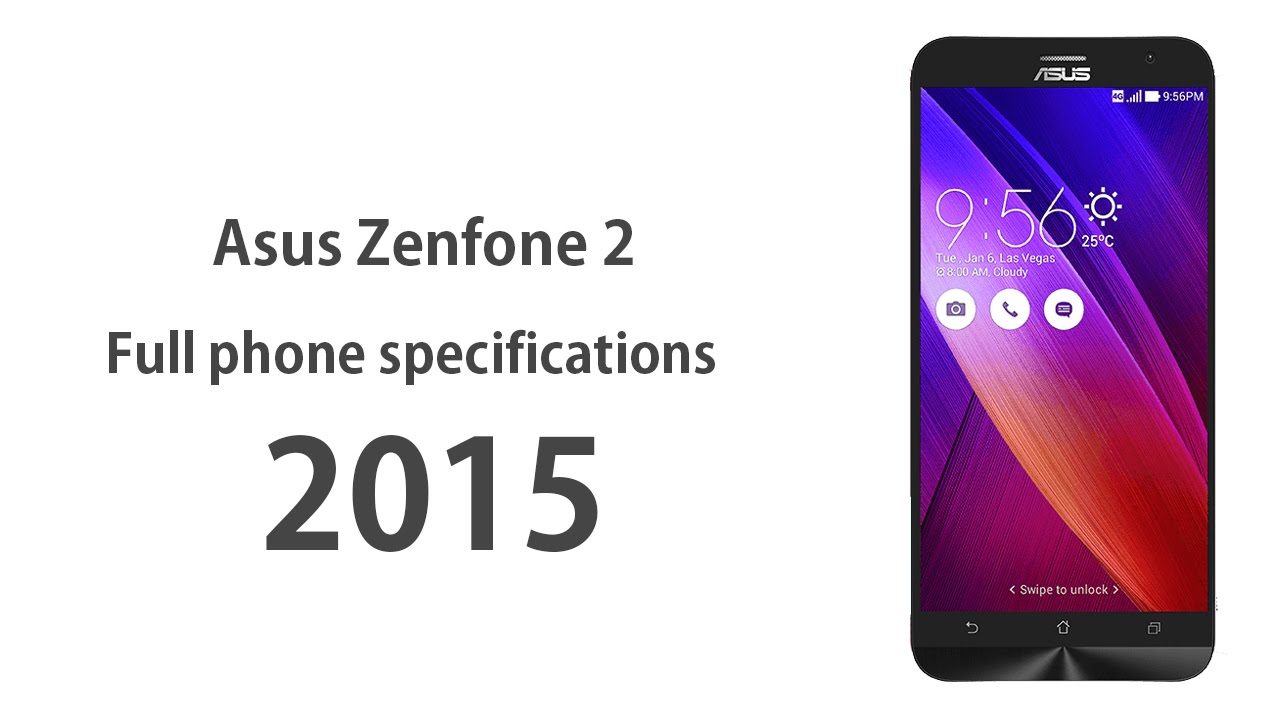 ASUS ZenFone 2 (ZE551ML) - Full phone specifications 2015
