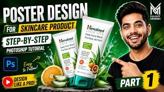 Himalaya Face Wash Poster Design in Photoshop | Product Ad Design Tutorial