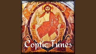 Video voorbeeld van "Coptic Deacons - Christos Annesty"