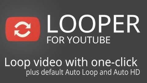 How to Loop a YouTube Video
