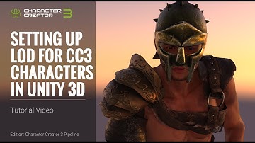 Character Creator 3 Tutorial - Setting Up LOD for CC3 Characters in Unity 3D
