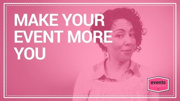 Event Personalization | How to Design Unique Experiences that Reflect You