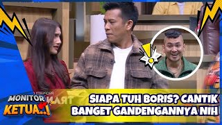 Boris Bawa Gandengan Siapa Tuh? Vidi Jadi Shock - MONITOR KETUA (9/5/26) P2