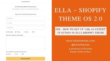 #39 - How To Set Up "Ask an Expert" Function In Ella Shopify Theme