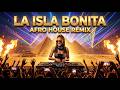 Madonna - La Isla Bonita (Afro House Remix) AFRO HOUSE 2026