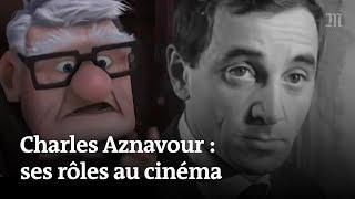 De Truffaut à « Là-Haut » : Charles Aznavour au cinéma
