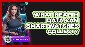 What Health Data Can Smartwatches Collect?
